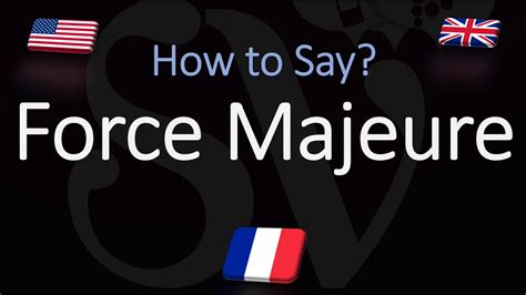 force majeure pronunciation|how do you pronounce majeure.